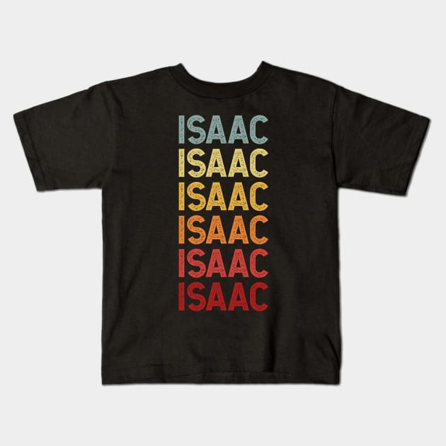 Isaac Name Vintage Retro Gift Named Isaac Kids T-Shirt by CoolDesignsDz